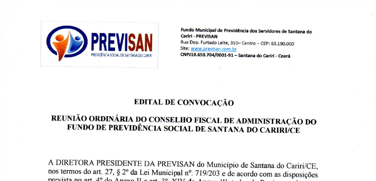 Edital de Convocação – Reunião Ordinária do Conselho Fiscal de Administração do Fundo de Previdência Social de Santana do Cariri/CE