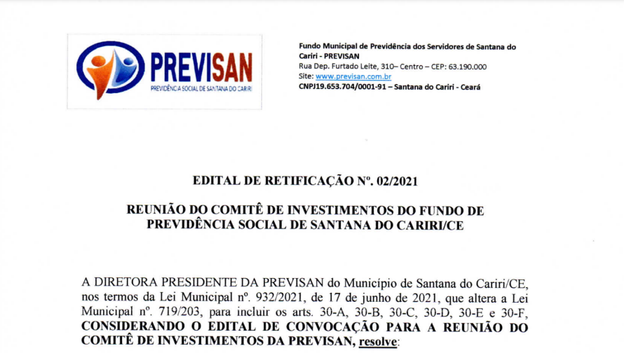 Edital de Retificação N° 02/2021 – Reunião do Comitê de Investimentos do Fundo de Previdência Social de Santana do Cariri/CE