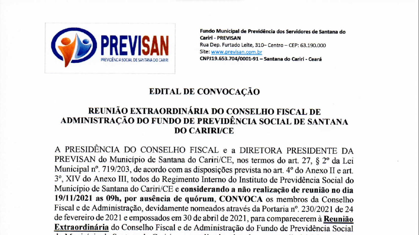 Edital de Convocação – Reunião Extraordinária do Conselho Fiscal de Administração do Fundo de Previdência Social de Santana do Cariri/CE – Dia 26/11/2021