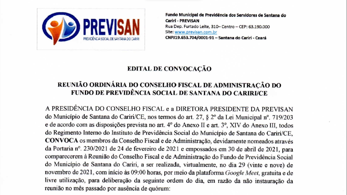 Edital de Convocação – Reunião Ordinária do Conselho Fiscal de Administração do Fundo de Previdência Social de Santana do Cariri/CE – Dia 29/11/2021