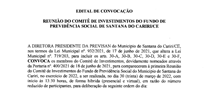 Edital de Convocação – Reunião do Comitê de Investimentos do Fundo de Previdência Social de Santana do Cariri/CE – Dia 30/03/2022