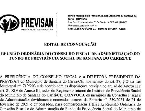 Edital de Convocação – Reunião do Conselho Fiscal e de Administração do Fundo de Previdência Social de Santana do Cariri/CE – Dia 29/04/2022