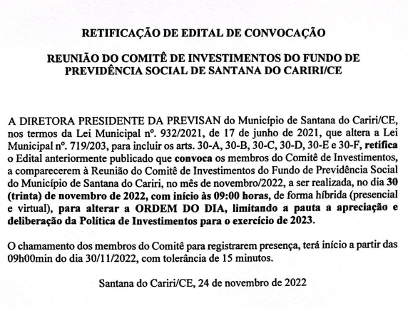 Edital de Convocação – Reunião do Comitê de Investimentos do Fundo de Previdência Social de Santana do Cariri/CE – Dia 30/11/2022