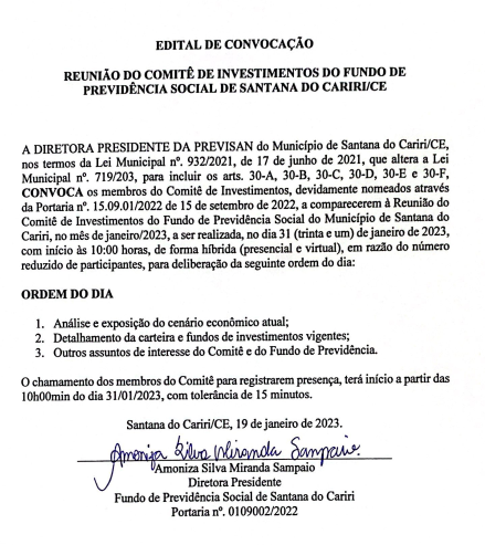 Edital de Convocação – Reunião do Comitê de Investimentos do Fundo de Previdência Social de Santana do Cariri/CE – No dia 31/01/2023 as 10:00