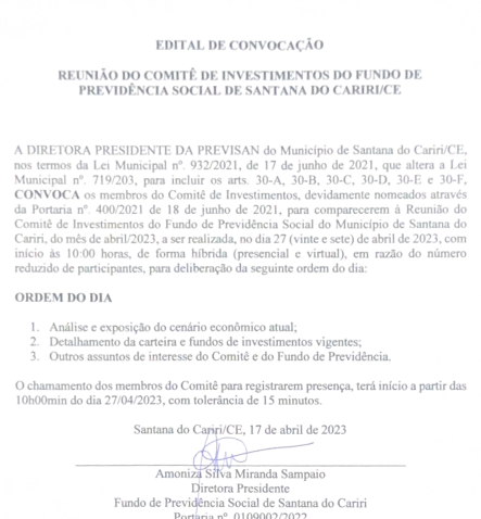 Edital de Convocação – Reunião do Comitê de Investimentos do Fundo de Previdência Social de Santana do Cariri/CE – No dia 27/04/2023 as 10:00