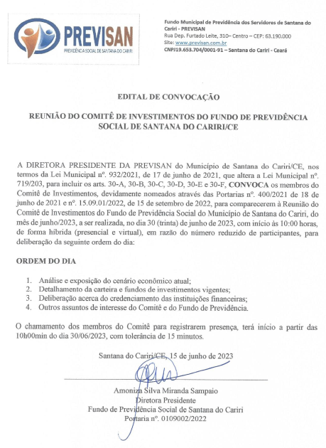 Edital de Convocação – Reunião do Comitê de Investimentos do Fundo de Previdência Social de Santana do Cariri/CE – Dia 30/06/2023