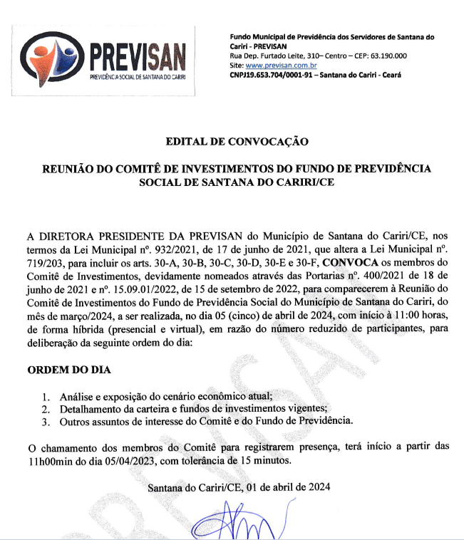 Edital de Convocação de Reunião do Comitê de Investimentos do Fundo de Previdência Social de Santana do Cariri/CE – Dia 05/04/2024.