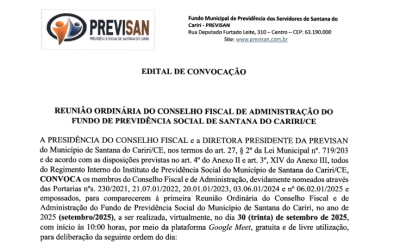 Edital de Convocação – Reunião Ordinária do Conselho Fiscal de Administração do Fundo de Previdência Social de Santana do Cariri/CE