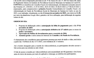 Edital de Convocação – Reunião Extraordinária do Conselho Fiscal de Administração do Fundo de Previdência Social de Santana do Cariri/CE